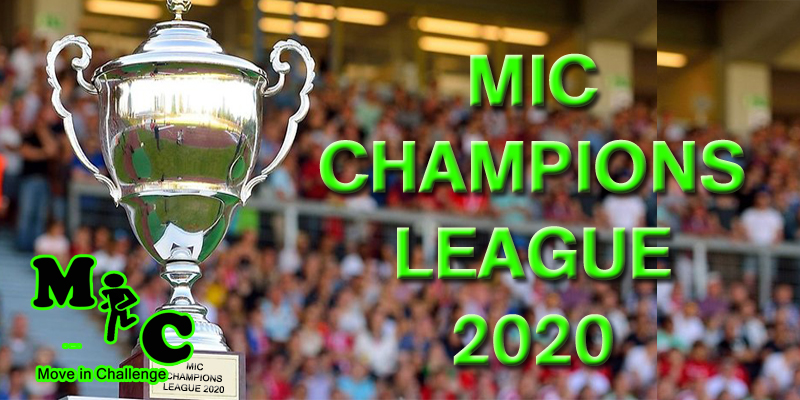 MIC CHAMPIONS LEAGUE 2020 – DIE CHALLENGE