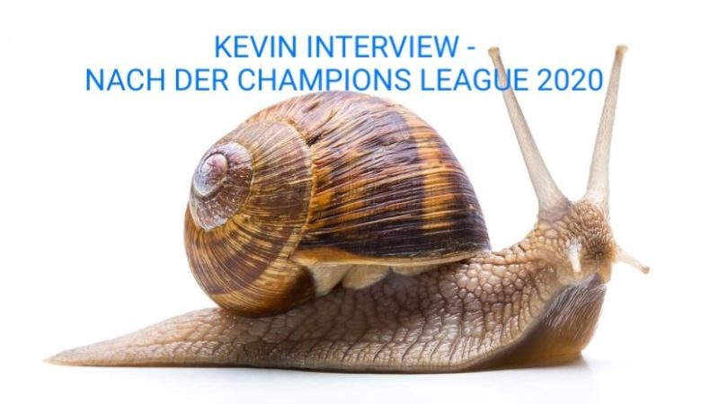 KEVIN INTERVIEW – NACH DER CHAMPIONS LEAGUE 2020